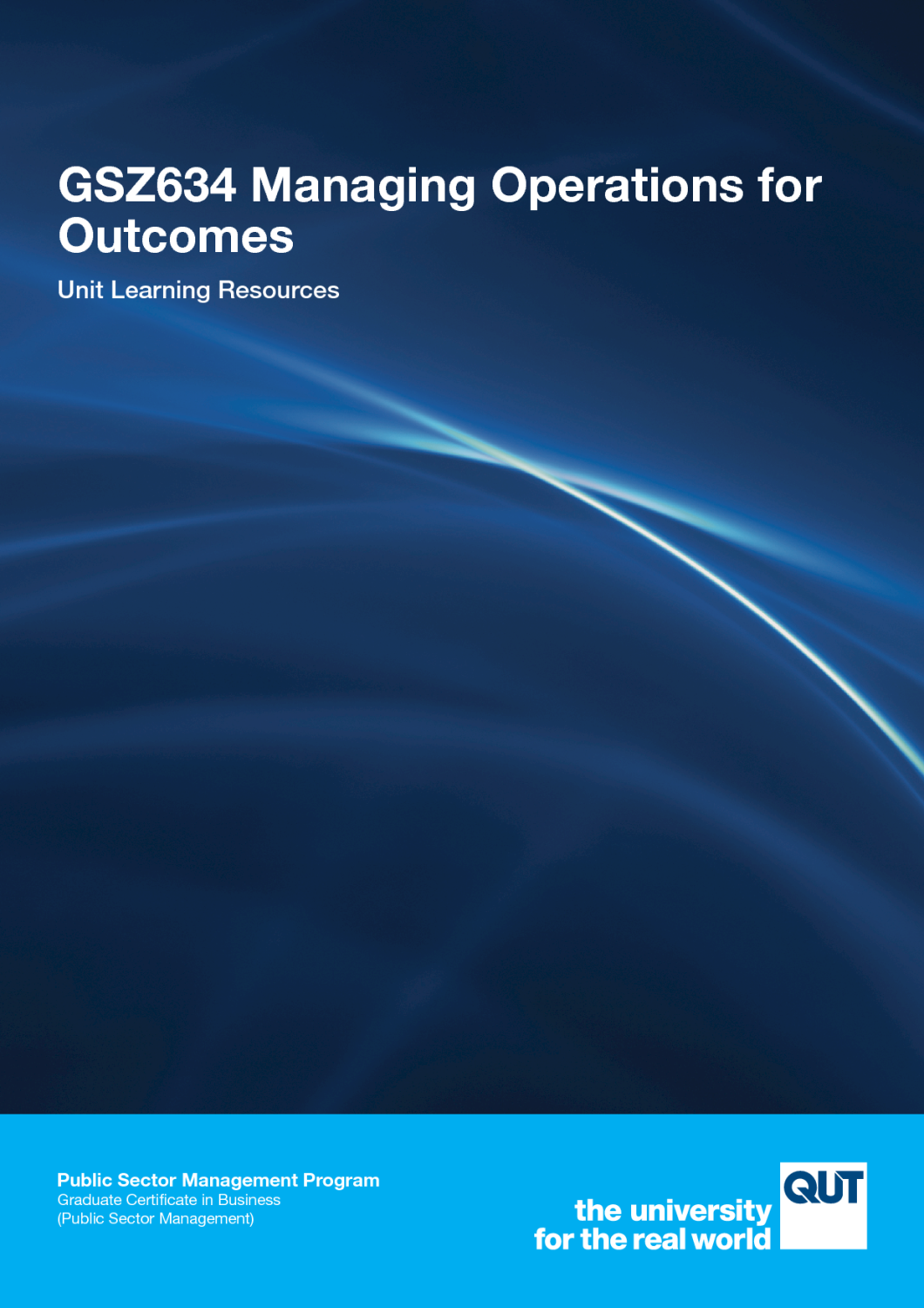 Cover image for GSZ634 Managing Operations for Outcomes