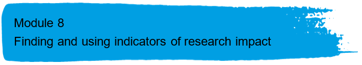 AIRS Module 8 Finding and using indicators of research impact