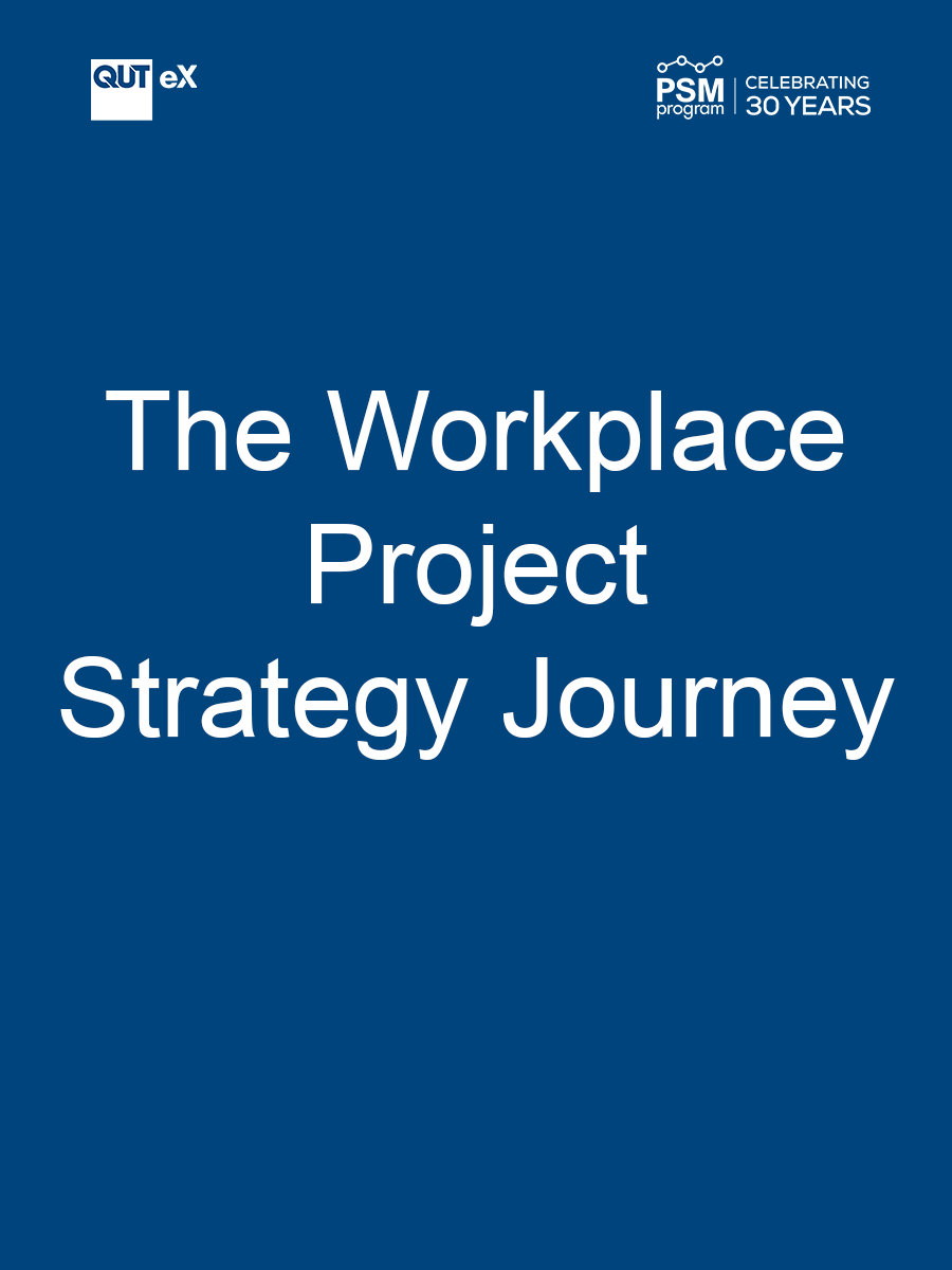 Cover image for The Workplace Project Strategy Journey